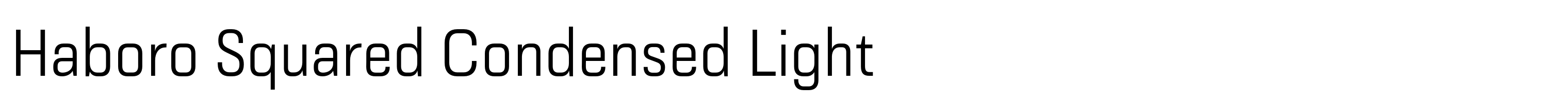Haboro Squared Condensed Light